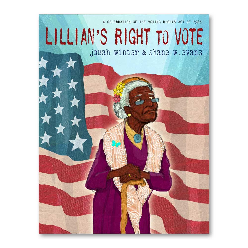 The cover of "Lillian's Right to Vote: A Celebration of the Voting Rights Act of 1965" features an elderly Black woman in glasses and a purple dress standing proudly before a waving American flag, honoring African American history.