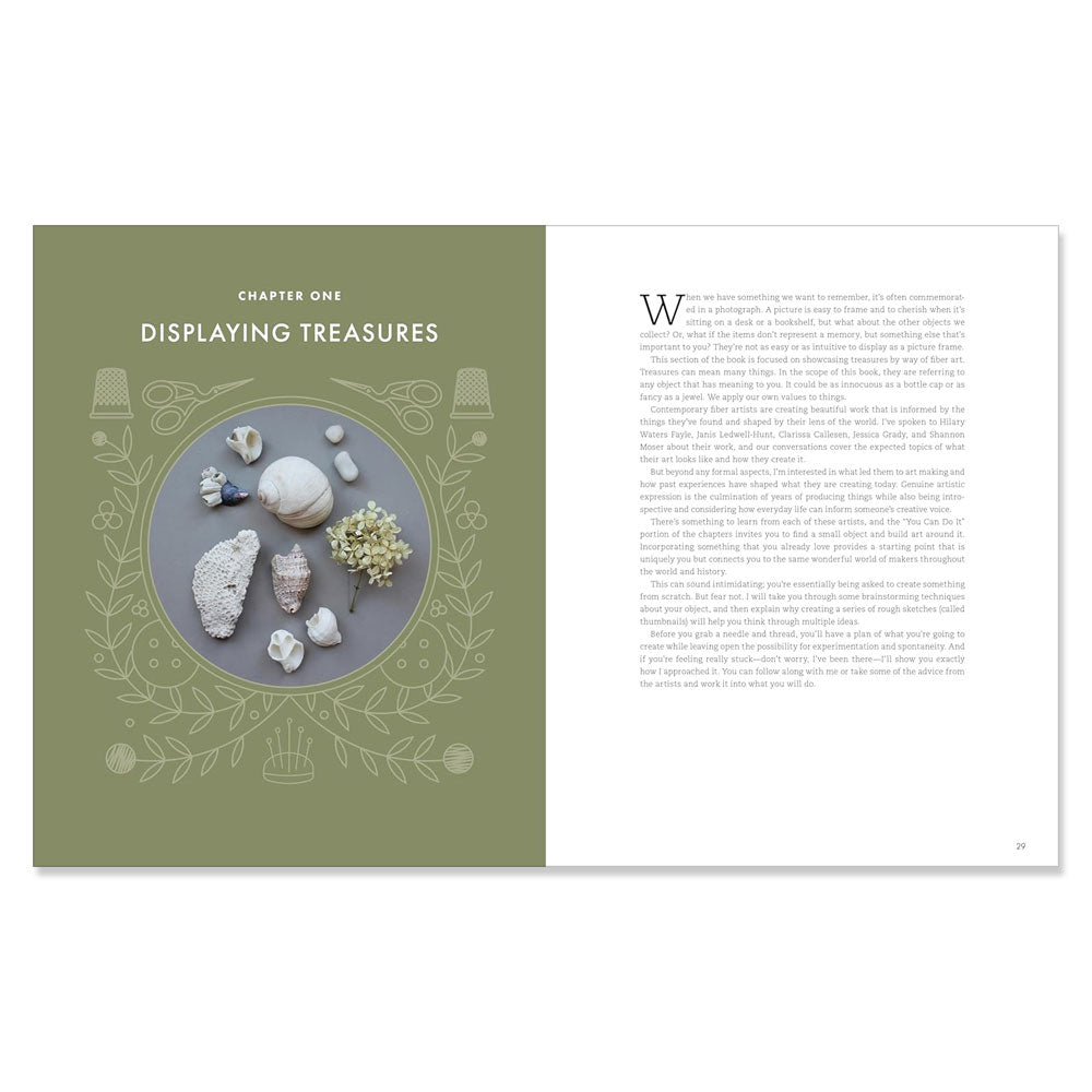 A spread from "Threads of Treasure: How to Make, Mend, and Find Meaning through Thread" shows the left page titled Chapter One: Displaying Treasures with seashells, embroidery, and nature art on green; the right has black text on white.