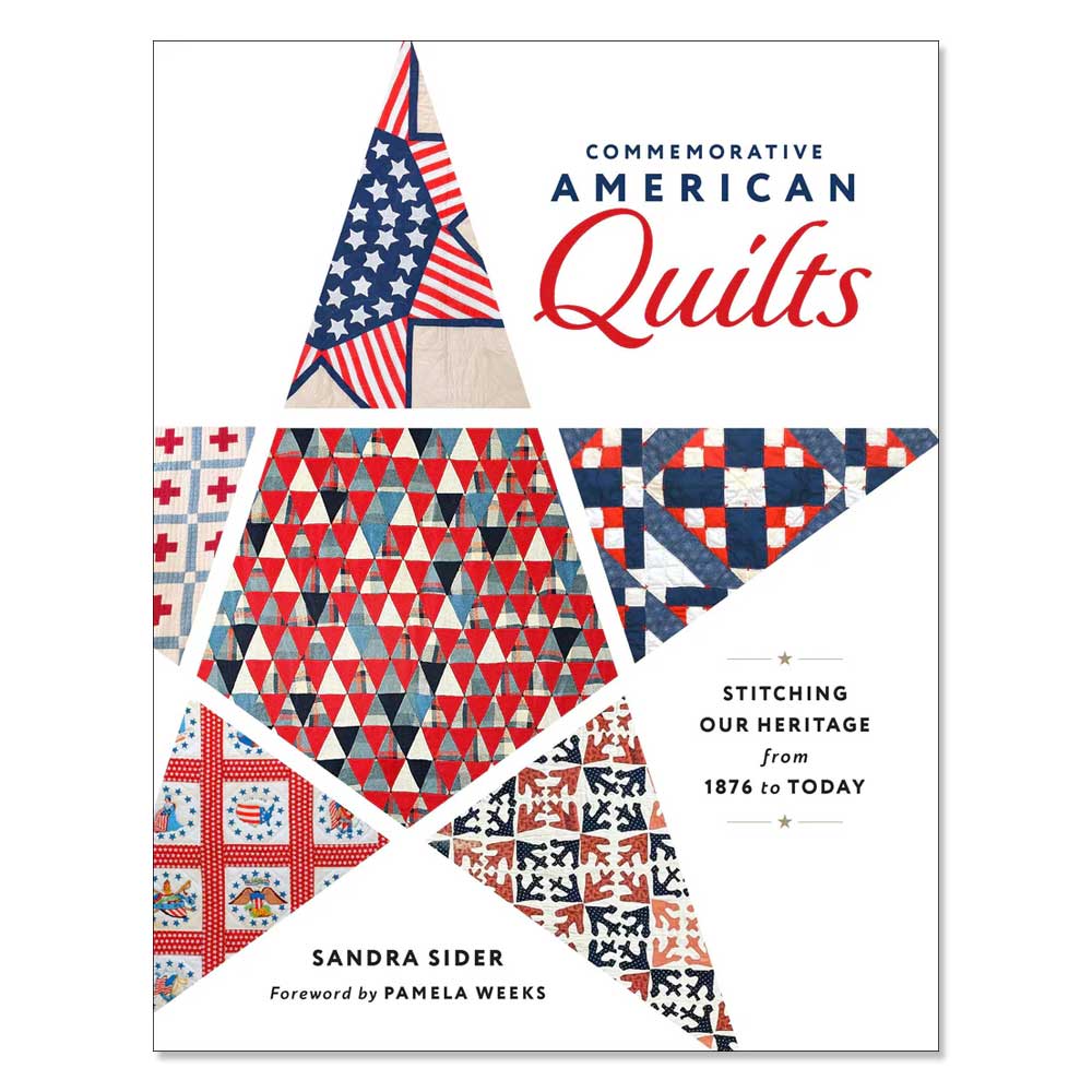 Book cover showcasing a colorful star quilt design, celebrating US quilting heritage. Commemorative American Quilts: Stitching Our Heritage from 1876 to Today.