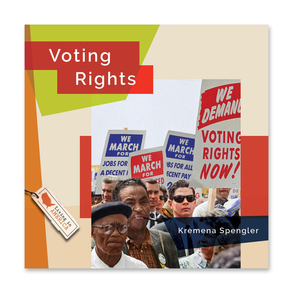 Book cover showing civil rights protestors with signs for voting rights and fair pay, featuring the title "Voting Rights"—a key resource for understanding suffrage in America, ideal for social studies.