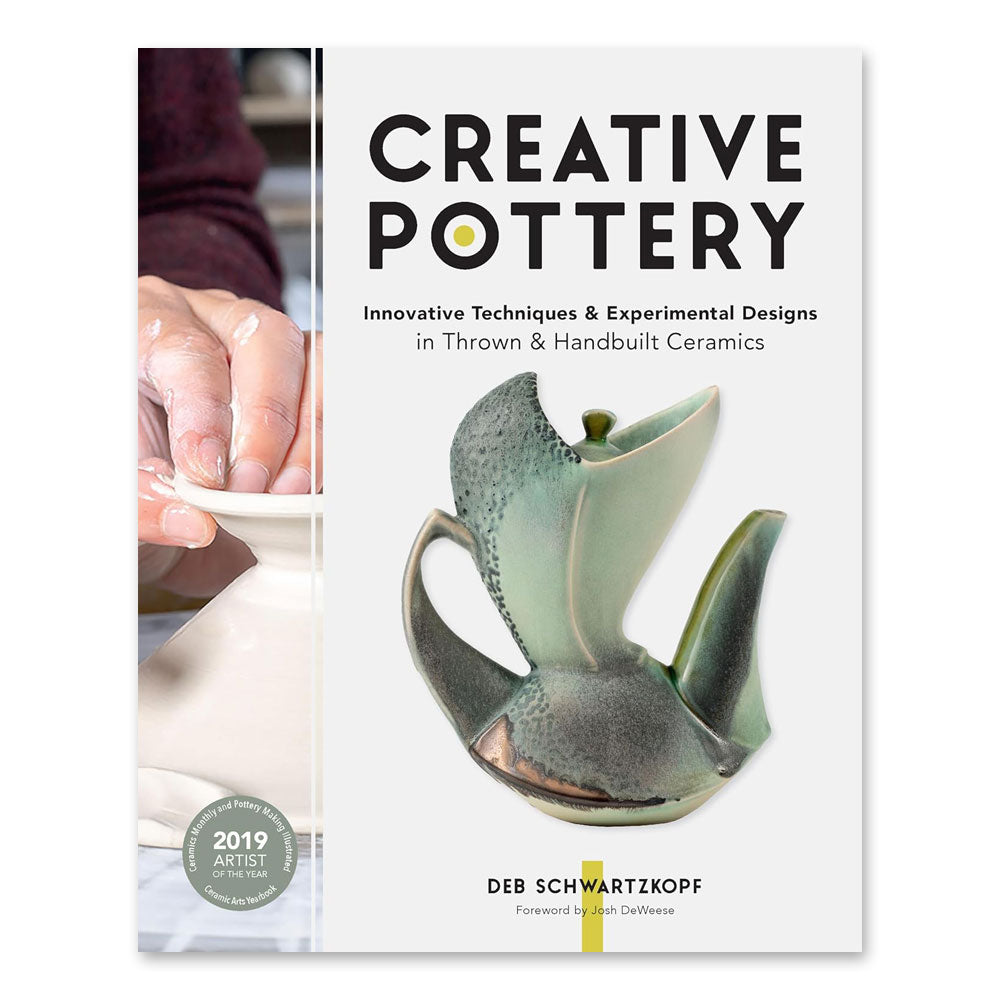 Book cover for Creative Pottery: Innovative Techniques and Experimental Designs in Thrown and Handbuilt Ceramics, featuring a ceramic artist’s hands shaping clay on a wheel and a modern vessel with green and beige tones.
