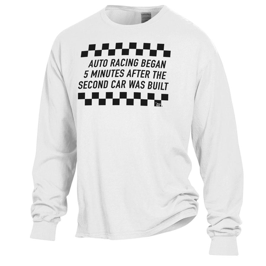 The Adult Auto Racing Long Sleeve T-Shirt features a white base with a checkered pattern and bold black text: "Auto racing began 5 minutes after the second car was built." Ideal for auto racing fans who love standout style.