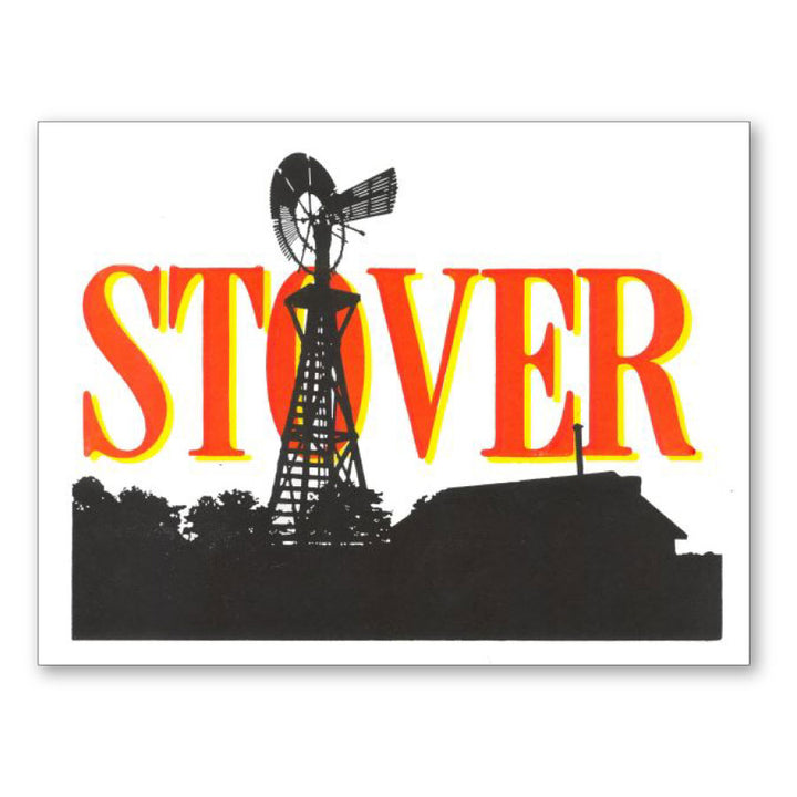 The Stover 8"x11" Print features a windmill and barn silhouette with bold red and yellow STOVER text, highlighting hand-printed designs inspired by historic wood type.